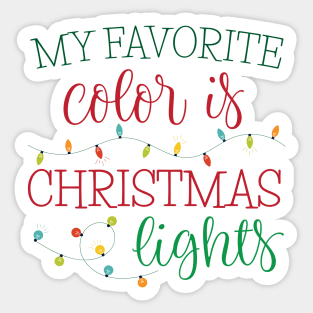 My Favorite Color is Christmas Lights Sticker